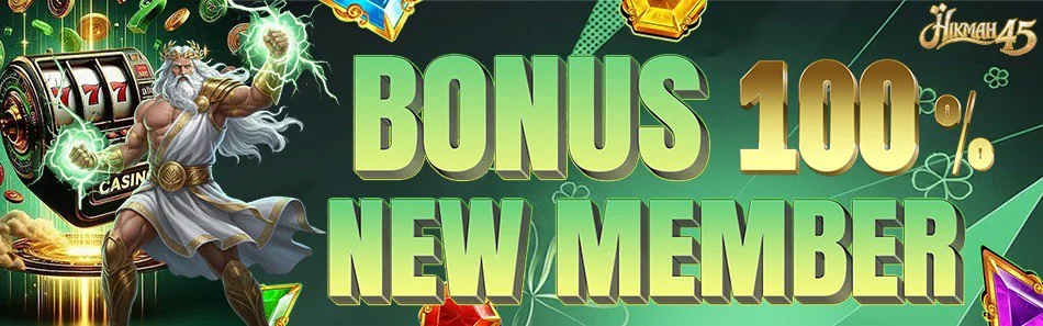 Bonus New Member 100% - Hikmah45